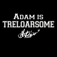 adam treloarsome autograph